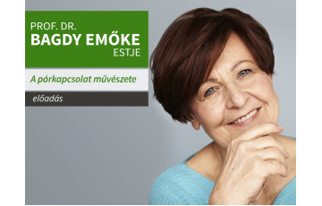 Prof. Dr. Bagdy Emőke - A párkapcsolat művészete
